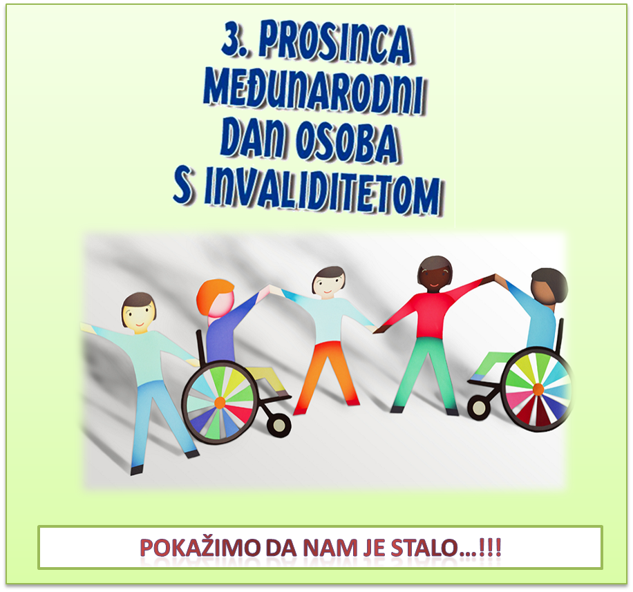 3.prosinca – Međunarodni dan osoba s invaliditetom